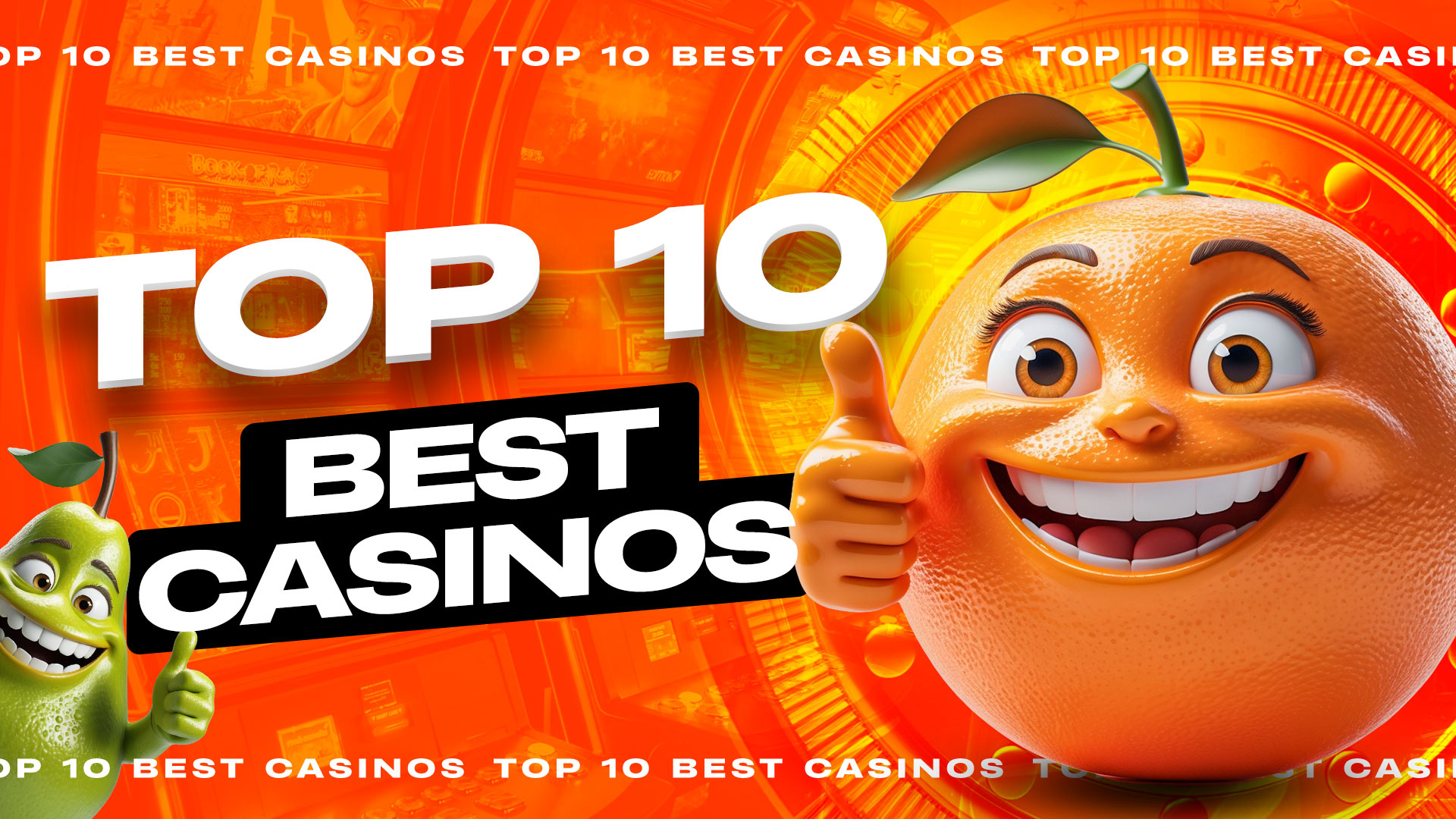 Top 10 Best Casinos of 2025