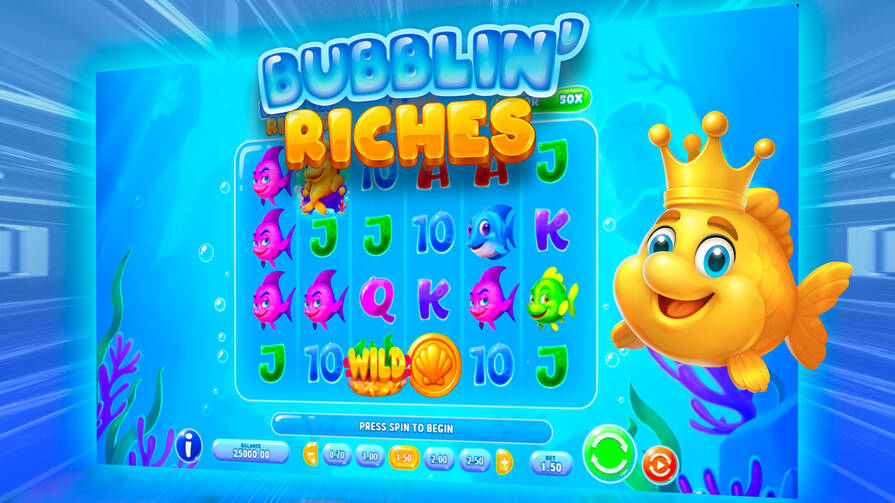 Bubblin’ Riches — бигвин